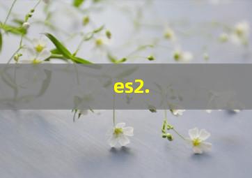 es2.