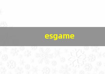 esgame