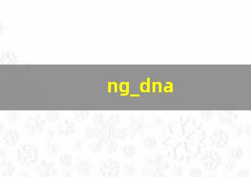 ng_dna